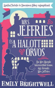 Download free books online torrent Mrs. Jeffries és a halott orvos ePub (English literature)