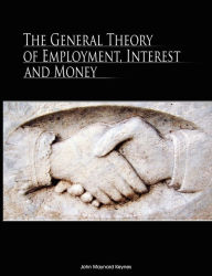 Title: The General Theory of Employment, Interest, and Money, Author: John Maynard Keynes