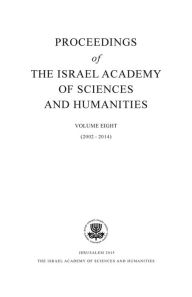 Title: Proceedings of the Israel Academy of Sciences and Humanities, Volume Eight, Author: Israel Academy of Humanities and Sciences