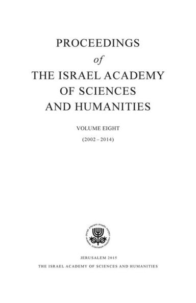 Proceedings of the Israel Academy of Sciences and Humanities, Volume Eight