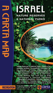 Title: Map of Israel Nature Reserves, Author: Carta Jerusalem