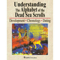 Title: Understanding the Alphabet of the Dead Sea Scrolls, Author: Ada Yardeni