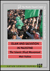 Title: Islam and Salvation in Palestine: The Islamic Jihad Movement, Author: Meir Hatina