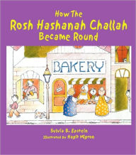 Title: How the Rosh Hashanah Challah Became Round, Author: Brian McCary