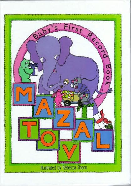 Mazal Tov: Baby's First Record Book