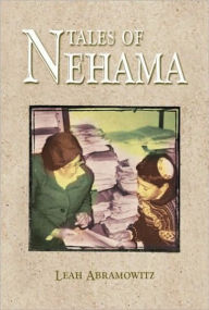 Title: Tales of Nehama: Impressions of the Life and Teaching of Nehama Leibowitz, Author: Leah Abramowitz