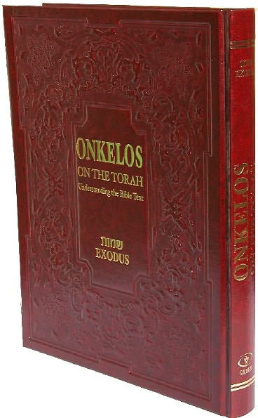 Onkelos on the Torah Shmot (Exodus): Understanding the Bible Text
