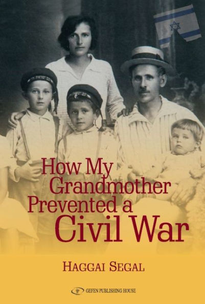 How My Grandmother Prevented A Civil War
