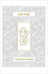 Title: The Koren Sacks Siddur: A Hebrew/English Prayerbook, Author: Jonathan Sacks