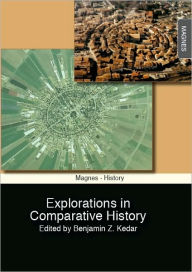 Title: Explorations in Comparative History, Author: Benjamin Kedar