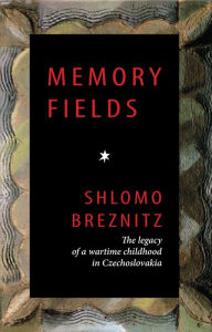 Title: Memory Fields, Author: Shlomo Breznitz