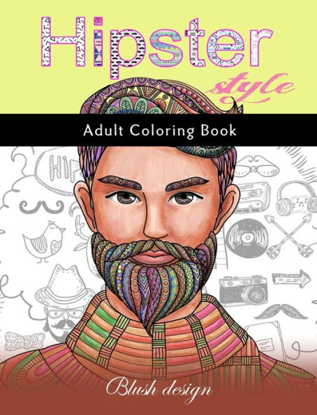 Hipster Style: Adult Coloring Book