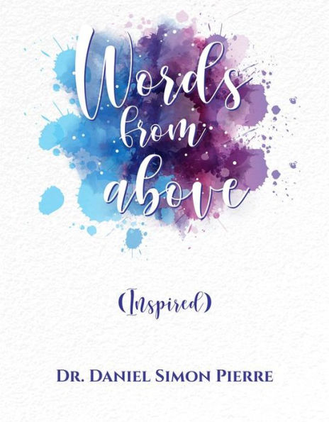 Words from Above: Inspired