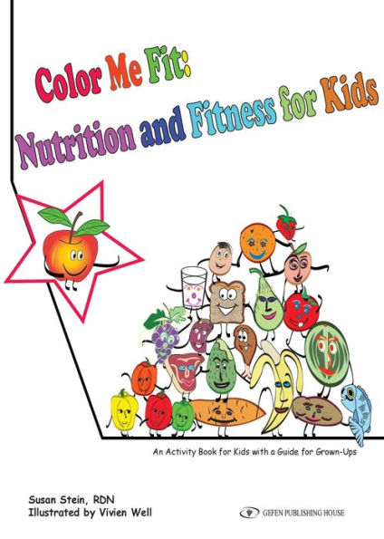 Color Me Fit: Nutrition and Fitness for Kids