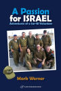 A Passion for Israel: Adventures of A Sar-El Volunteer