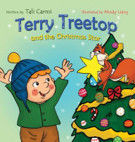 Title: Terry Treetop and the Christmas Star, Author: Tali Carmi