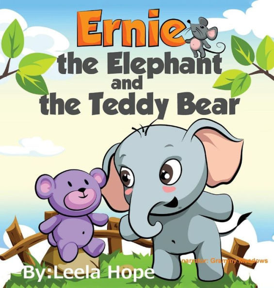 Ernie the Elephant and Teddy Bear