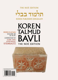 Title: Koren Talmud Bavli V12b: Moed Katan, Daf 13b-29a, Noe Color PB, H/E, Author: Adin Steinsaltz