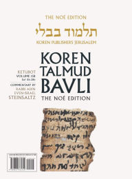 Title: Koren Talmud Bavli V15b: Ketubot, Daf 15b-28b, Noe' Color PB, H/E, Author: Adin Steinsaltz