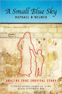 A Small Blue Sky: The Story of Miriam of Zarqa