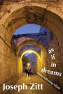 as if in dreams: Notes following Aliyah