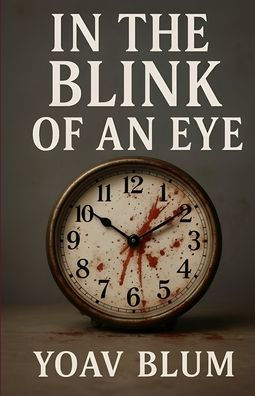 In the Blink of an Eye