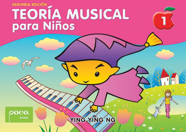 Teoría Musical para Niños [Music Theory for Young Children], Bk 1: Spanish Language Edition