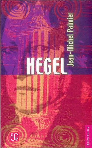 Hegel : ensayo sobre la formacion del sistema hegeliano
