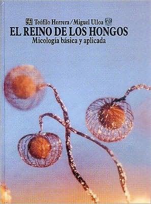 EL REINO DE LOS HONGOS TEOFILO HERRERA PDF