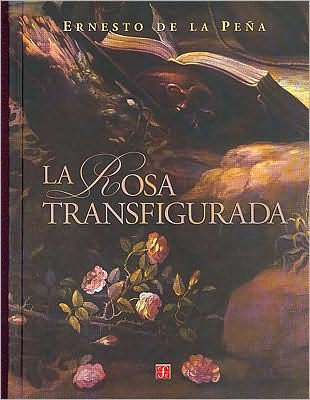 La rosa transfigurada