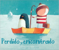 Title: Perdido y encontrado (Lost and Found), Author: Oliver Jeffers