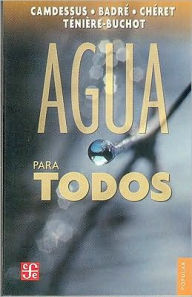 Title: Agua Para Todos, Author: Michel Camdessus