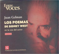 Title: Los poemas de Sidney West en la voz del autor, Author: Juan Gelman