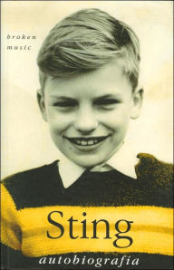 Title: Broken Music: Autobiografía, Author: Sting