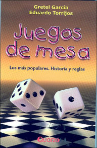 Title: Juegos De Mesa, Author: Gretel Garcia