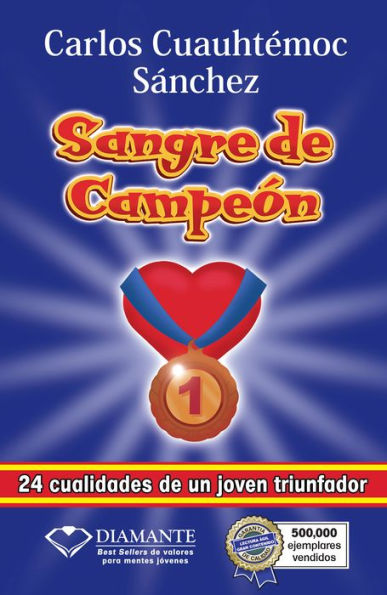 Sangre de Campeon Vol. 1