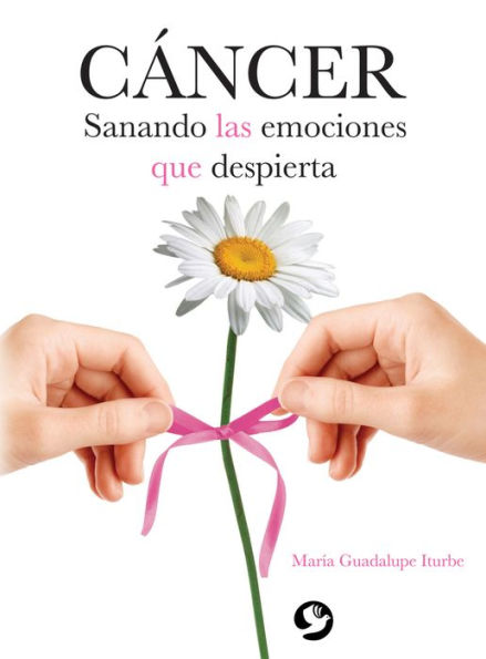 Cï¿½ncer: Sanando las emociones que despierta