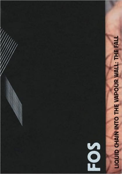 FOS: Liquid Chain Into the Vapor Wall: The Fall