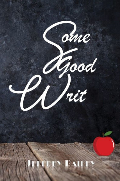 Some Good Writ: Christmas, Cancer, Dad, Wine, Sex and Jeff