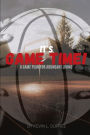 It's Game Time: A Game Plan For Abundant Living