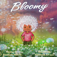 Title: Bloomy, Author: Elizabeth Minotti