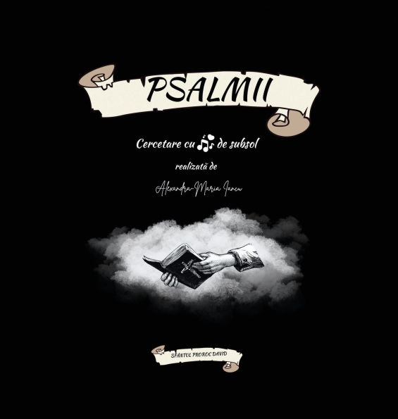 Psalmii Cercetare cu note de subsol Sfï¿½ntul Proroc David