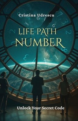 Life Path Number: Unlock your secret code