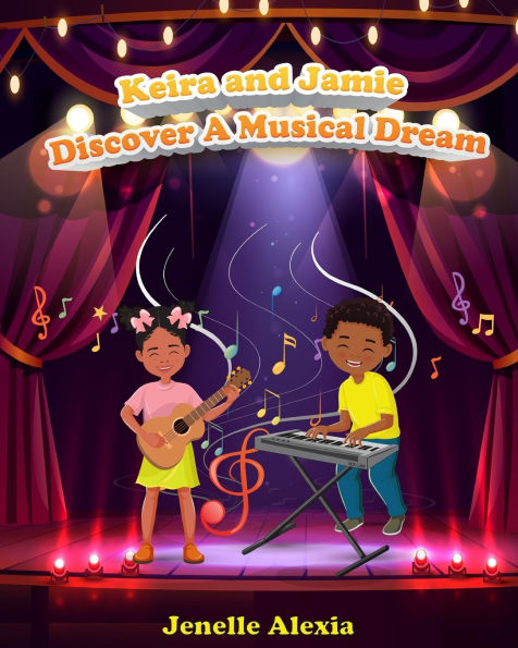 Keira and Jamie Discover A Musical Dream