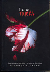 Title: Luna nueva (New Moon), Author: Stephenie Meyer