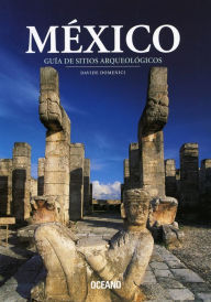 Title: Mexico: guia de sitios arqueologicos, Author: Davide Domenici