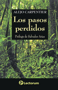 Title: Los pasos perdidos, Author: Alejo Carpentier