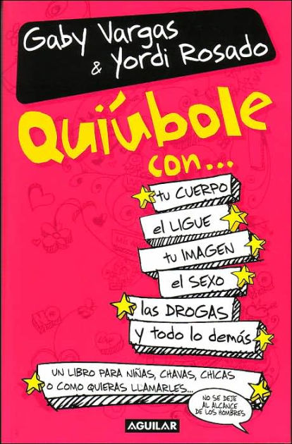 Quiubole con... by Gaby Vargas, Paperback | Barnes & Noble®