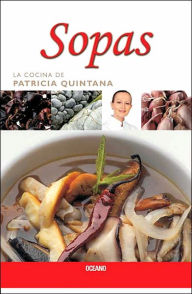 Title: Sopas, Author: Patricia Quintana