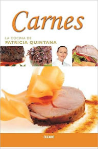 Title: Carnes, Author: Patricia Quintana